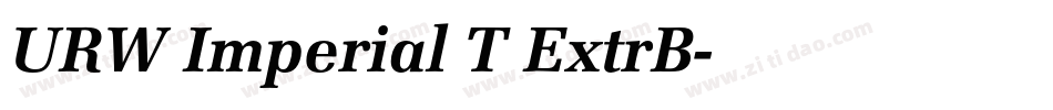 URW Imperial T ExtrB字体转换